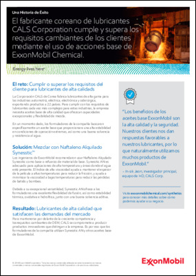 El fabricante coreano de lubricantes CALS Corporation cumple y supera los requisitos cambiantes de los clientes mediante el uso de aceites de base de ExxonMobil Product Solutions