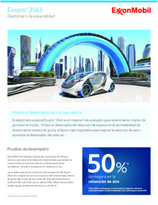 El elastómero especial Exxpro™ 3563 es el material más avanzado para revestimiento interior de goma en el mundo. Leer más