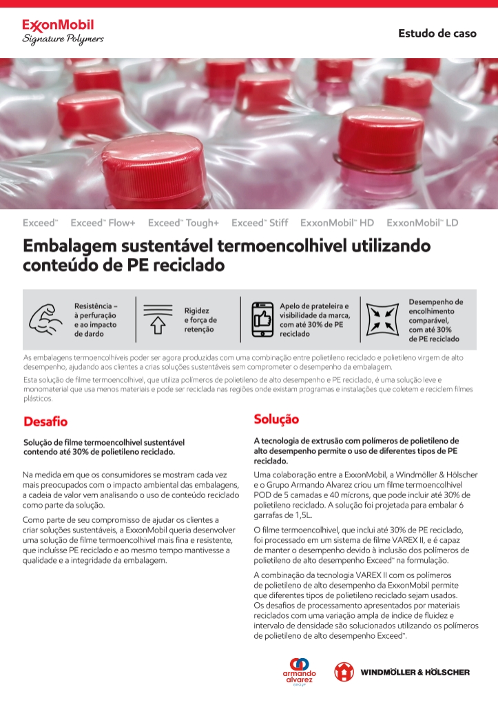 As embalagens termoencolhíveis poder ser agora produzidas com uma combinação entre polietileno reciclado e polietileno virgem de alto desempenho, ajudando aos clientes a crias soluções sustentáveis sem comprometer o desempenho da embalagem.

