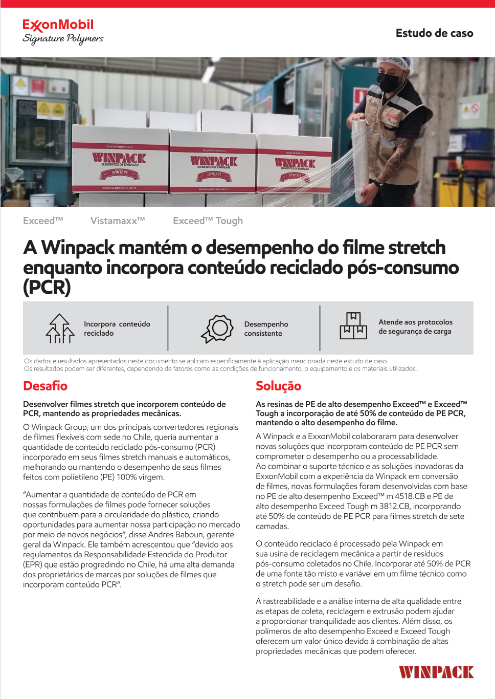 Desenvolver filmes stretch que incorporem conteúdo de PCR, mantendo as propriedades mecânicas


