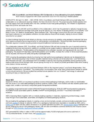 Sealed Air, ExxonMobil, and Ahold Delhaize USA announced their collaboration on an advanced recycling initiative, the first of its kind in the U.S.