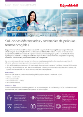 Se pueden crear soluciones de películas retráctiles de colación diferenciadas y sostenibles con polietileno de rendimiento Exceed™ and Enable™ en combinación con el 50% de PE reciclado, así como en formulaciones que permiten una reducción del 25%