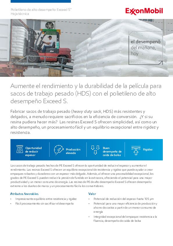 Fabricar sacos de trabajo pesado (heavy duty sack, HDS) más resistentes y delgados, a menudo requiere sacrificios en la eficiencia de conversión. ¿Y si su resina pudiera hacer más?