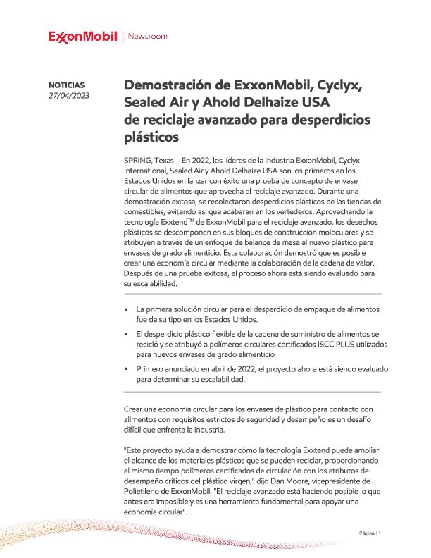 En 2022, los líderes de la industria ExxonMobil, Cyclyx International, Sealed Air y Ahold Delhaize USA son los primeros en los Estados Unidos en lanzar con éxito una prueba de concepto de envase circular de alimentos que aprovecha el reciclaje avanzado.