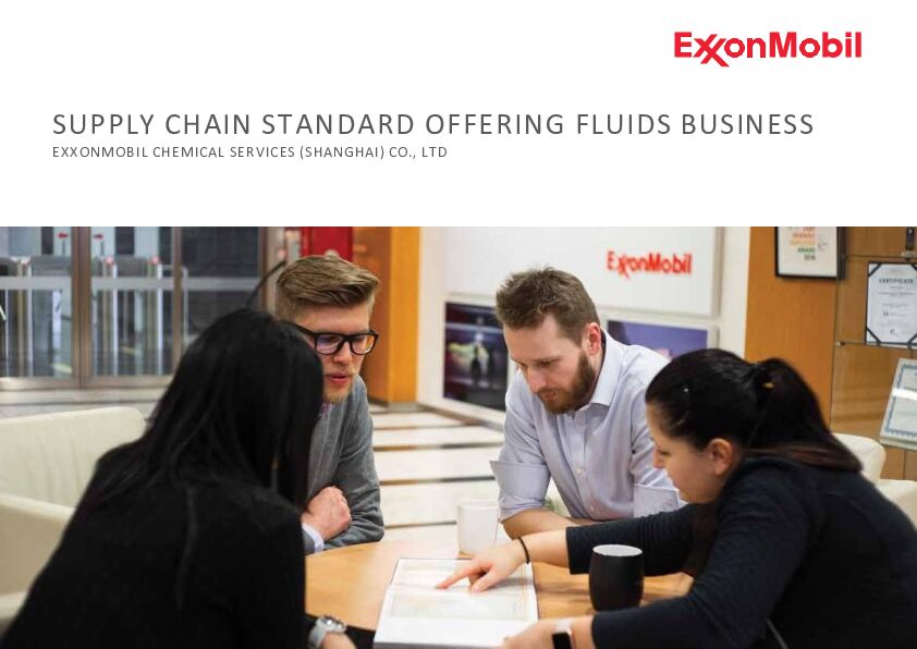 At ExxonMobil, we are dedicated to provide an exceptional customer experience with years of supply chain knowledge, capability and experience. This document gives a complete guide for all our Supply Chain Standard Offering available to our valued customers.