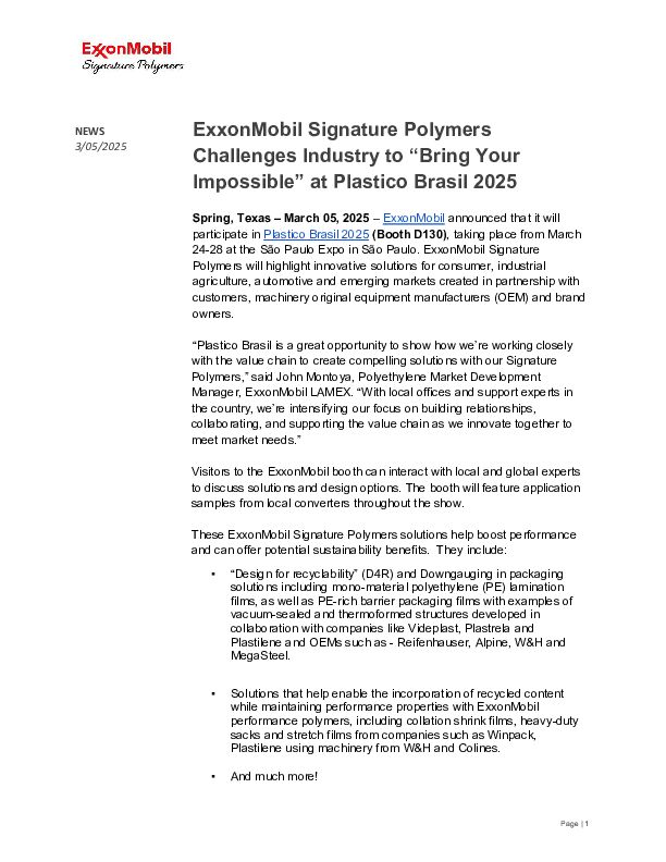 Discover our industry leading Exceed™, Exxtra™, Vistamaxx™, ExxonMobil™ performance polyethylene (PE) resins and more.