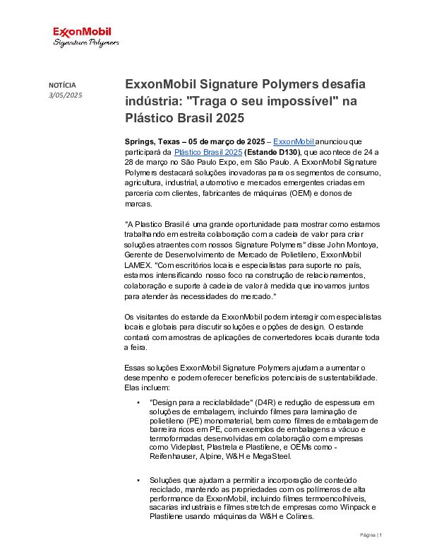 Descubra nossas resinas de polietileno (PE) de alto desempenho Exceed™, Exxtra™, Vistamaxx™, ExxonMobil™ e muito mais.