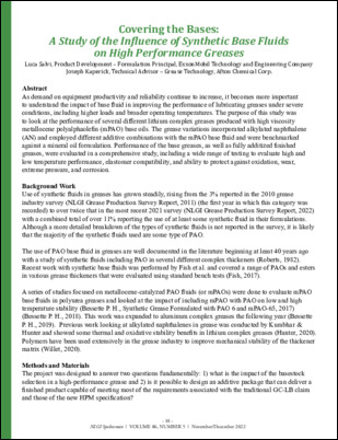 Featured in NLGI Spokesman, authors, Luca Salvi, Product Development – Formulation Principal, ExxonMobil Technology and Engineering Company and Joseph Kaperick, Technical Advisor – Grease Technology, Afton Chemical Corp take closer look at the performance of several different lithium complex greases produced with high viscosity metallocene polyalphaolefin (mPAO) base oils.