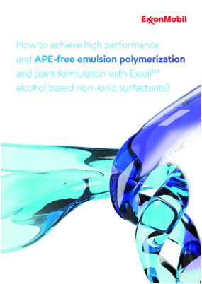 How to achieve high performance and APE-free emulation polymerization and paint formulation with Exxal alcohol based non-ionic surfactants..