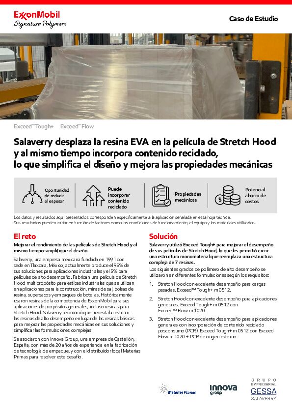 Learn how Salaverry displaced EVA resin in stretch hood film while incorporating recycled content, simplifying design, and improving mechanical properties
