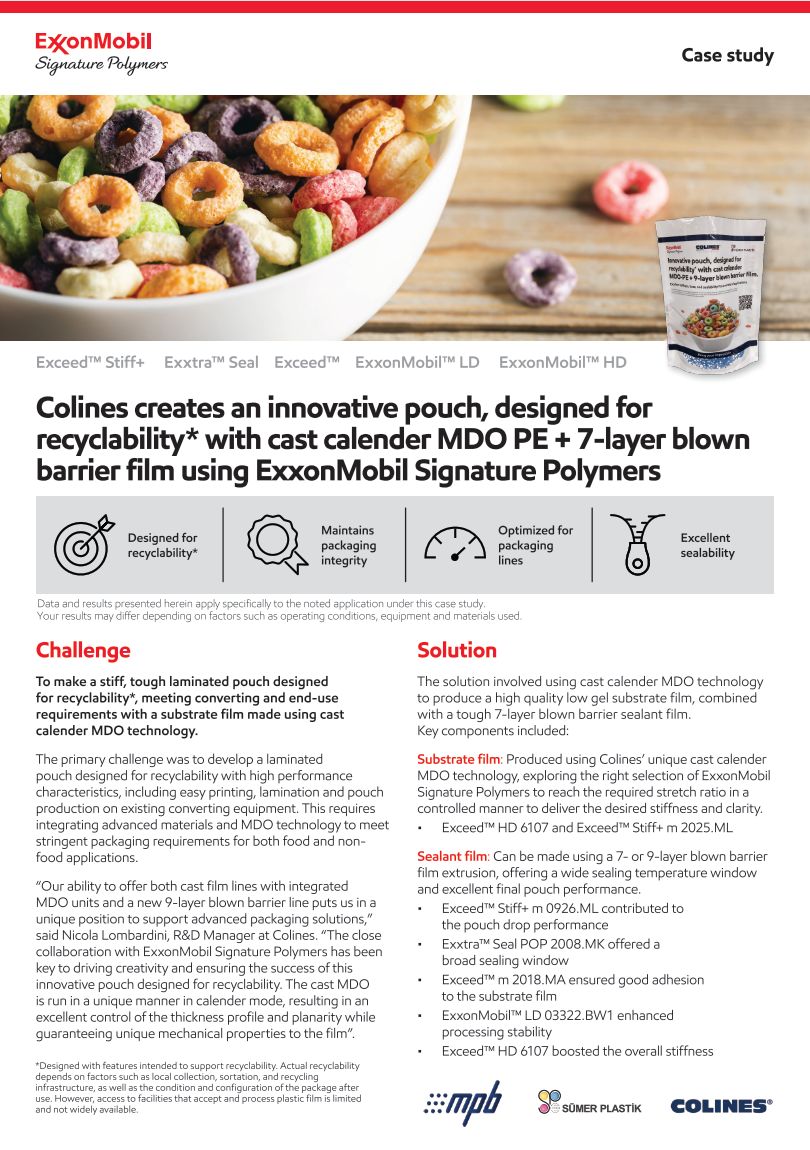 The cast MDO is run in a unique manner in calender mode, resulting in an excellent control of the thickness profile and planarity while guaranteeing unique mechanical properties to the film. Download the case study to learn more.