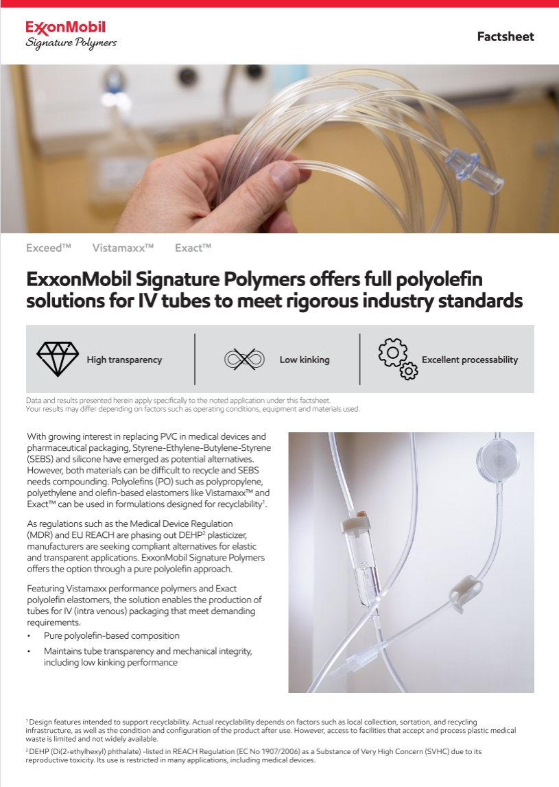 ExxonMobil Signature Polymers offers full polyolefin solutions for IV tubes to meet rigorous industry standards