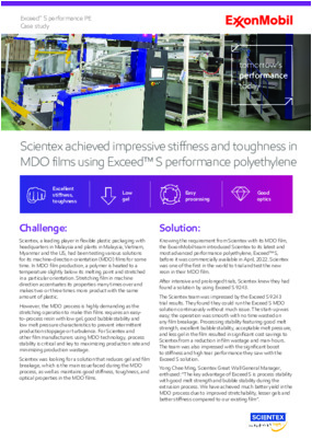 Learn how the ExxonMobil team introduced Scientex to its latest and most advanced performance polyethylene, Exceed™ S, before it was commercially available in April, 2022. Scientex was one of the first in the world to trial and test the new resin in their MDO film.