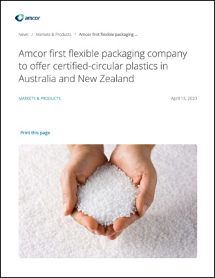 Amcor shares a press release about their purchase of certified-circular plastics leveraging Exxtend technology for advanced recycling