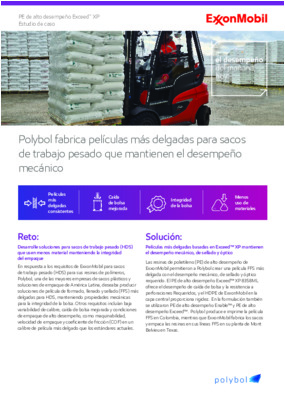 Conozca cómo ExxonMobil y Polybol, una de las mayores empresas de sacos plásticos y soluciones de empaque de América Latina, desarrollaron soluciones para sacos de trabajo pesado (HDS) para sus resinas de polímeros.