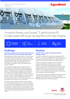 Armando Alvarez uses Exceed™ S performance PE to help create stiff, tough silo bag films with high integrity