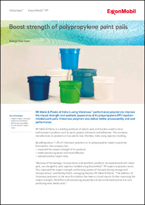 RK Metal & Plastic of India is using Vistamaxx™ performance polymers to improve the impact strength and aesthetic appearance of its polypropylene (PP) injection molded paint pails.