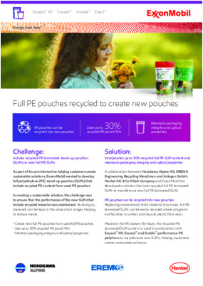 Learn about ExxonMobil's commitment to helping customers create sustainable solutions by developing full polyethylene (PE) stand-up pouches (SUPs) that include recycled PE content from used PE pouches.