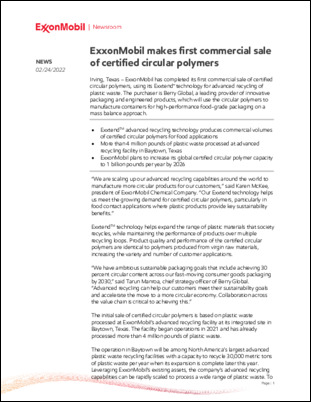 ExxonMobil has completed the first commercial sale of certified circular polymers using its Exxtend™ technology for advanced recycling of plastic waste.  
