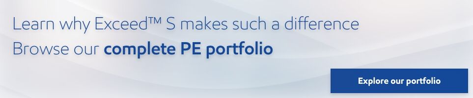 pe portfolio banner learn why Exceed™ S makes such a difference?